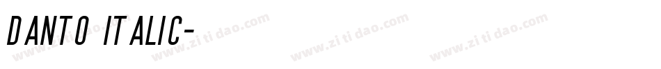 Danto Italic字体转换